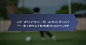 Sukhrob Khamidov: Internationale Einsätze, Wichtige Beiträge, Bemerkenswerte Spiele